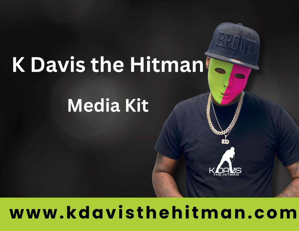 K Davis the HItman Media Kit